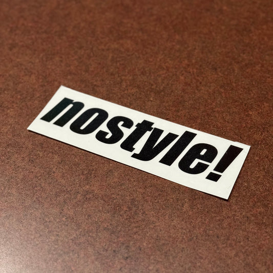 nostyle!